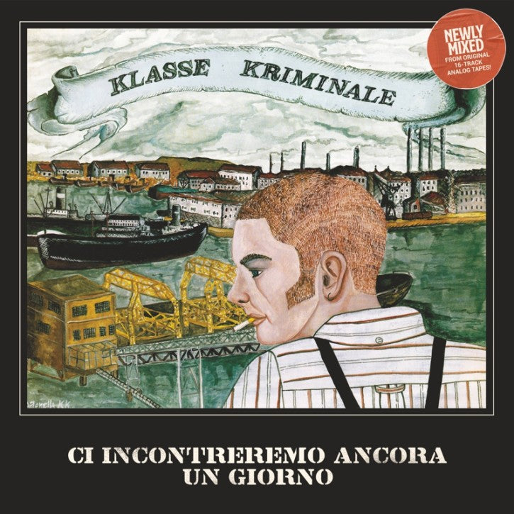 Klasse Kriminale - Ci Incontreremo Ancora Un Giorno