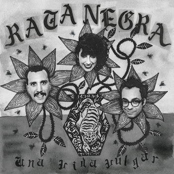 Rata Negra – Una Vida Vulgar
