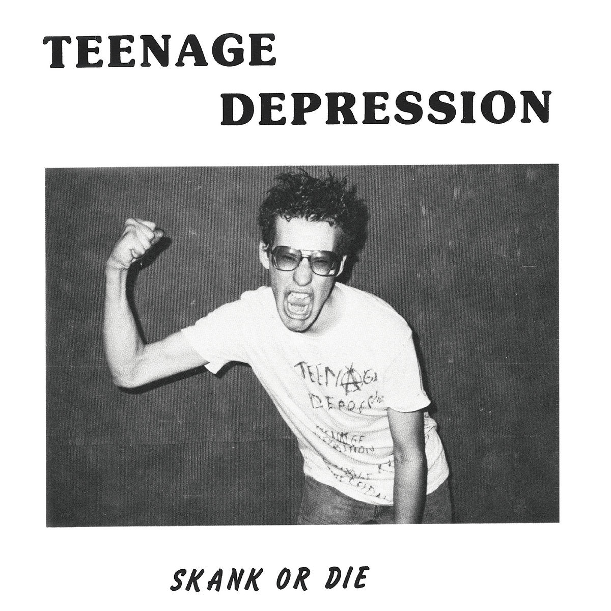 Teenage Depression – Skank Or Die + Bonus Tracks