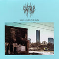 Chat Pile - Who Loves The Sun