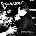 Discharge - First London Gig