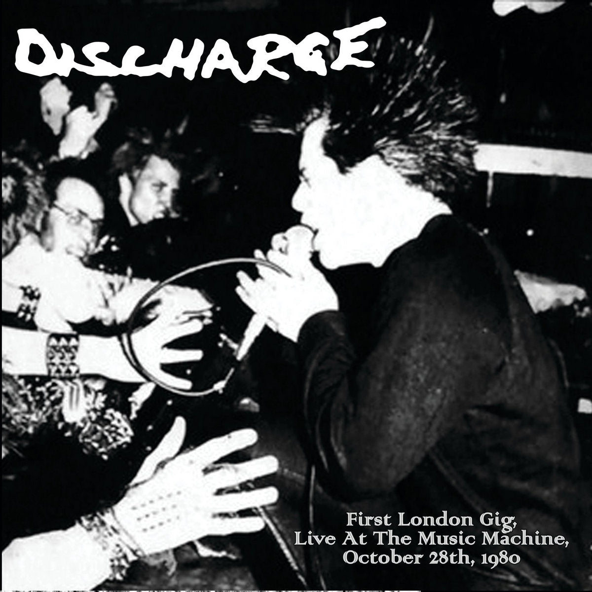Discharge - First London Gig