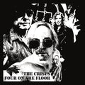 The Crisps - Four On The Floor